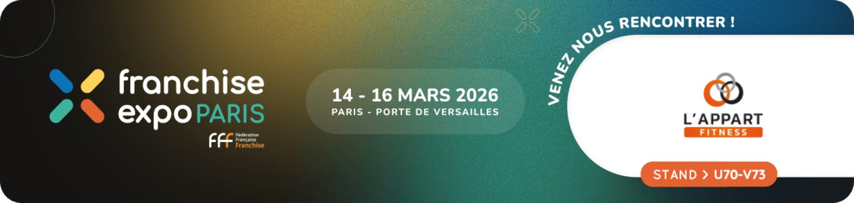 L'Appart Fitness est présente au salon franchise expo à Paris du 14 au 16 mars 2026.
