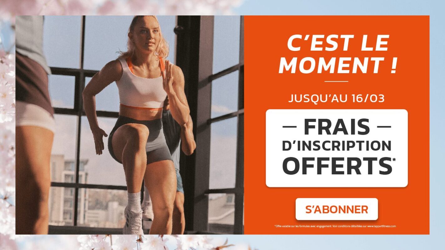  À L’Appart Fitness, frais d’inscription offerts jusqu’au 16/03. Profitez de l’offre pour vous abonner et démarrer votre entraînement dans nos salles de sport.