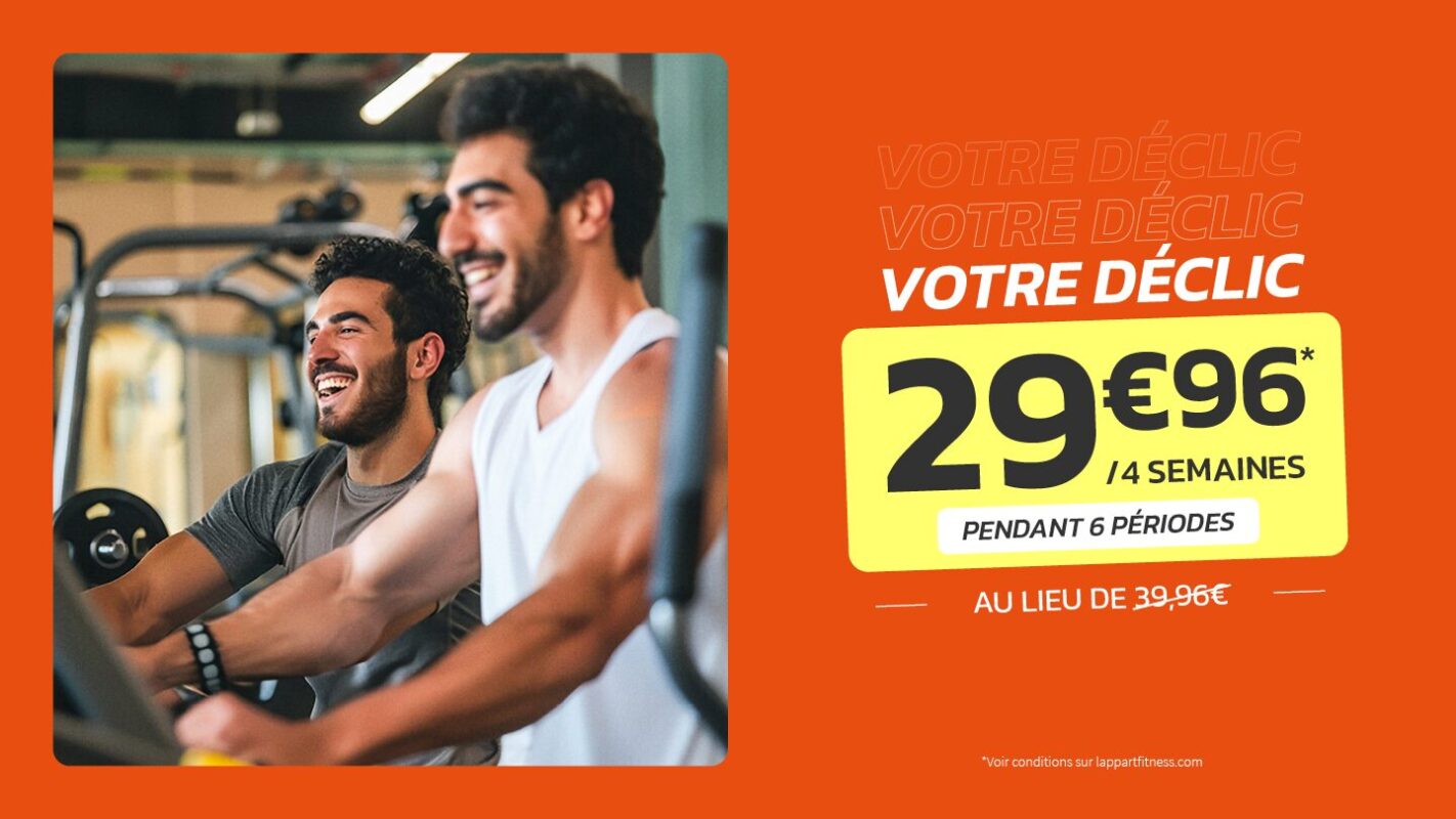  Et si c’était le moment de commencer ? 29,96 € les 4 semaines pendant 6 périodes au lieu de 39,96 €. Rejoignez-nous à L’Appart Fitness !