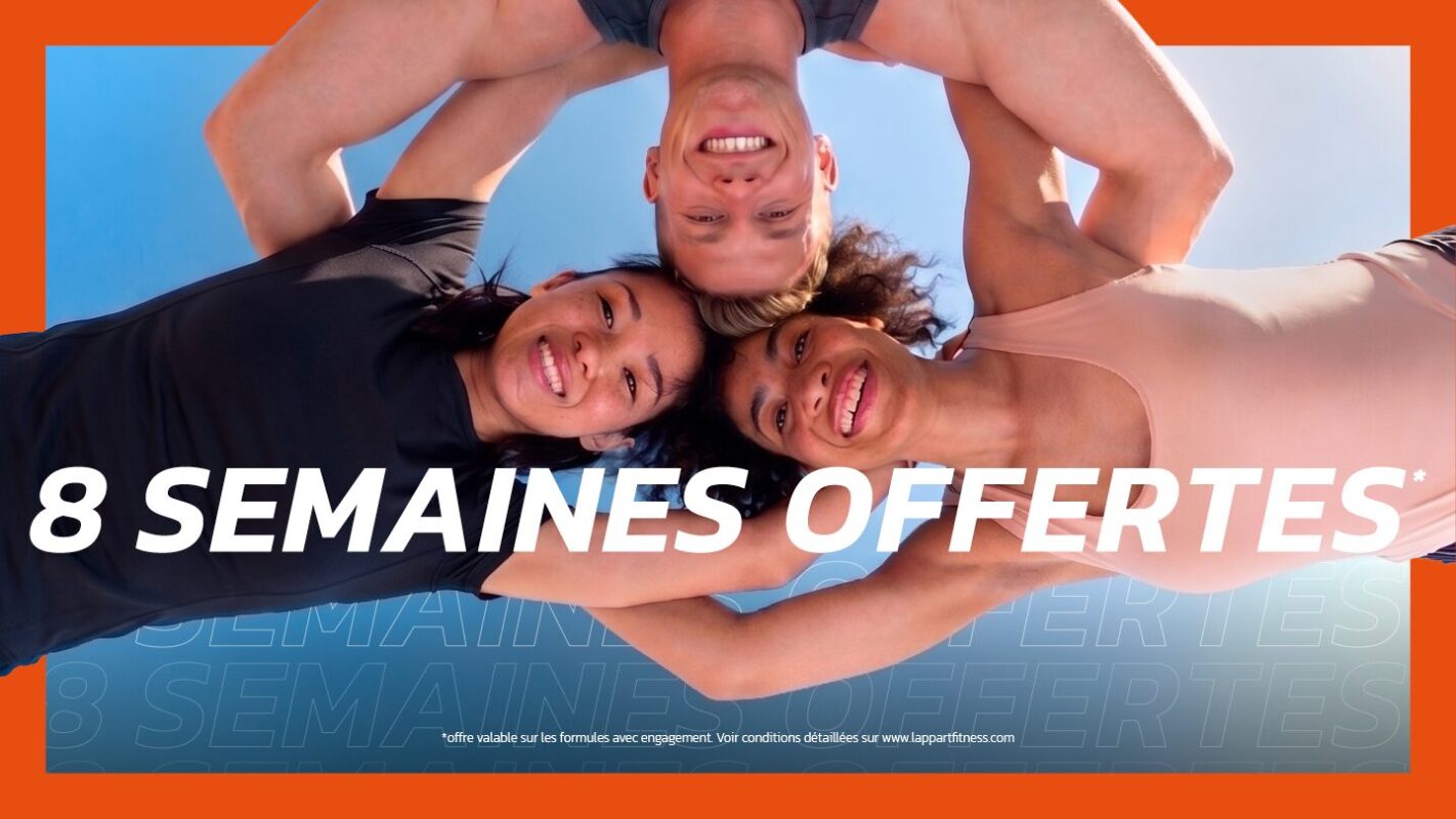  Du 22 juin au 13 juillet, profitez de 8 semaines offertes pour rejoindre L’Appart Fitness et reprendre le sport !